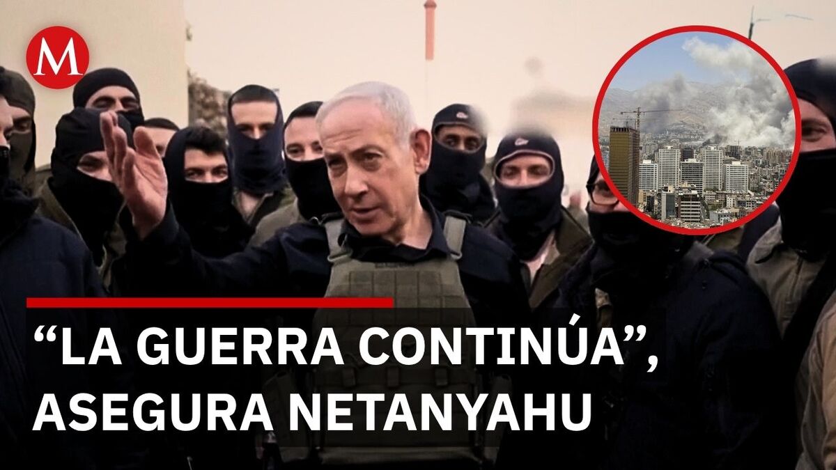 Netanyahu afirma que la guerra sigue en el sur de Líbano