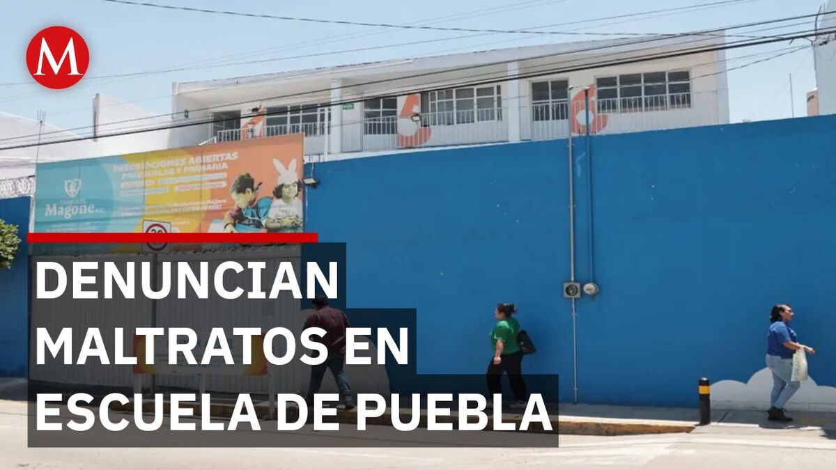 Padres denuncian al Colegio Carrusel Magone por busos al interior de la institución en Puebla