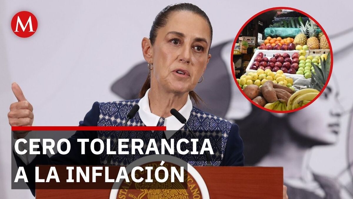 Sheinbaum garantiza acciones contundentes contra la inflación
