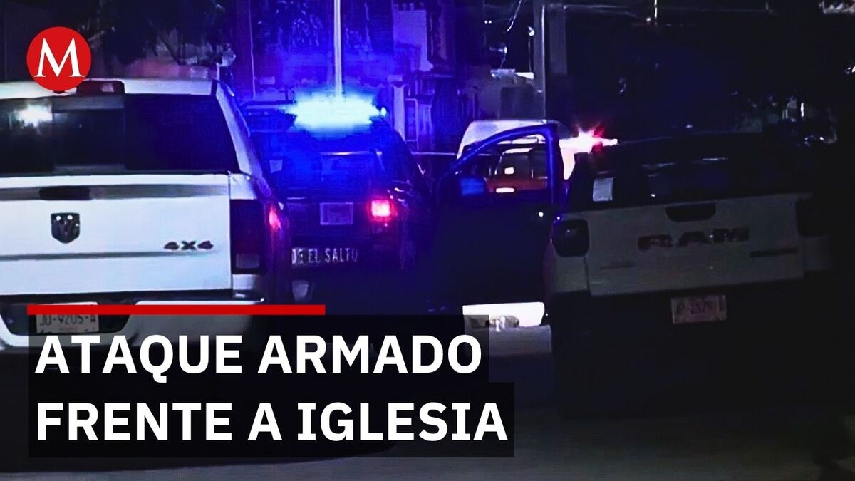 Dos hombres son asesinados afuera de iglesia en El Salto, Jalisco; hay un herido