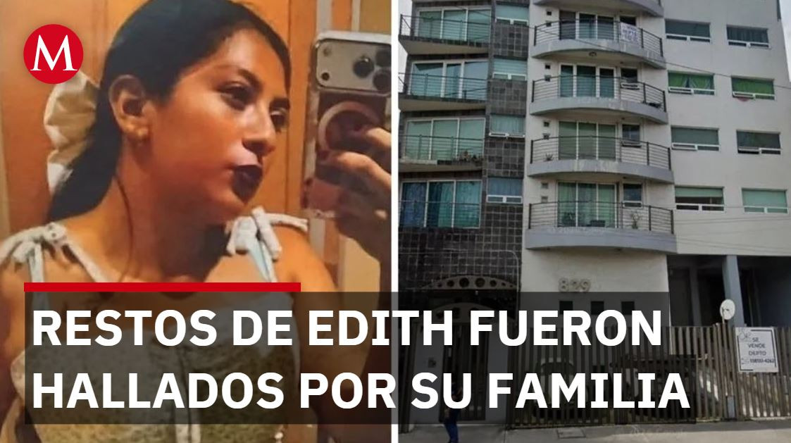 Restos de Edith Guadalupe fueron hallados por su familia
