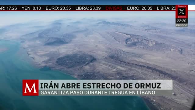 Irán reabre el estrecho de Ormuz, garantizan el paso libre | Paola Barquet, 17 de abril de 2026