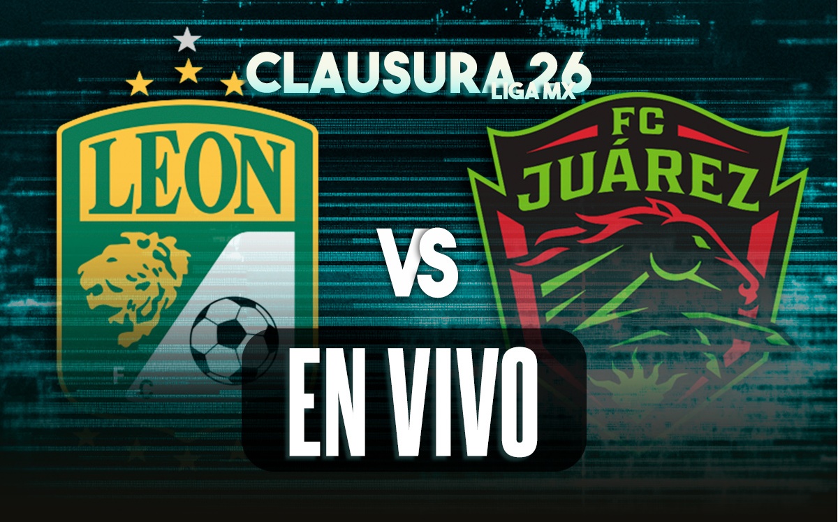 León vs Juárez EN VIVO | Partido EN DIRECTO de la Jornada 15 Liga MX 2026 (La Afición)