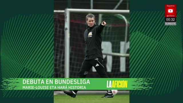 Marie Louise hace historia, debutará en Bundesliga | Milenio Noticias La Afición, 17 de abril de 2026
