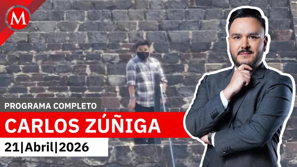 Tirador de Teotihuacan "tenía un padecimiento mental" | Carlos Zúñiga, 21 de abril de 2026