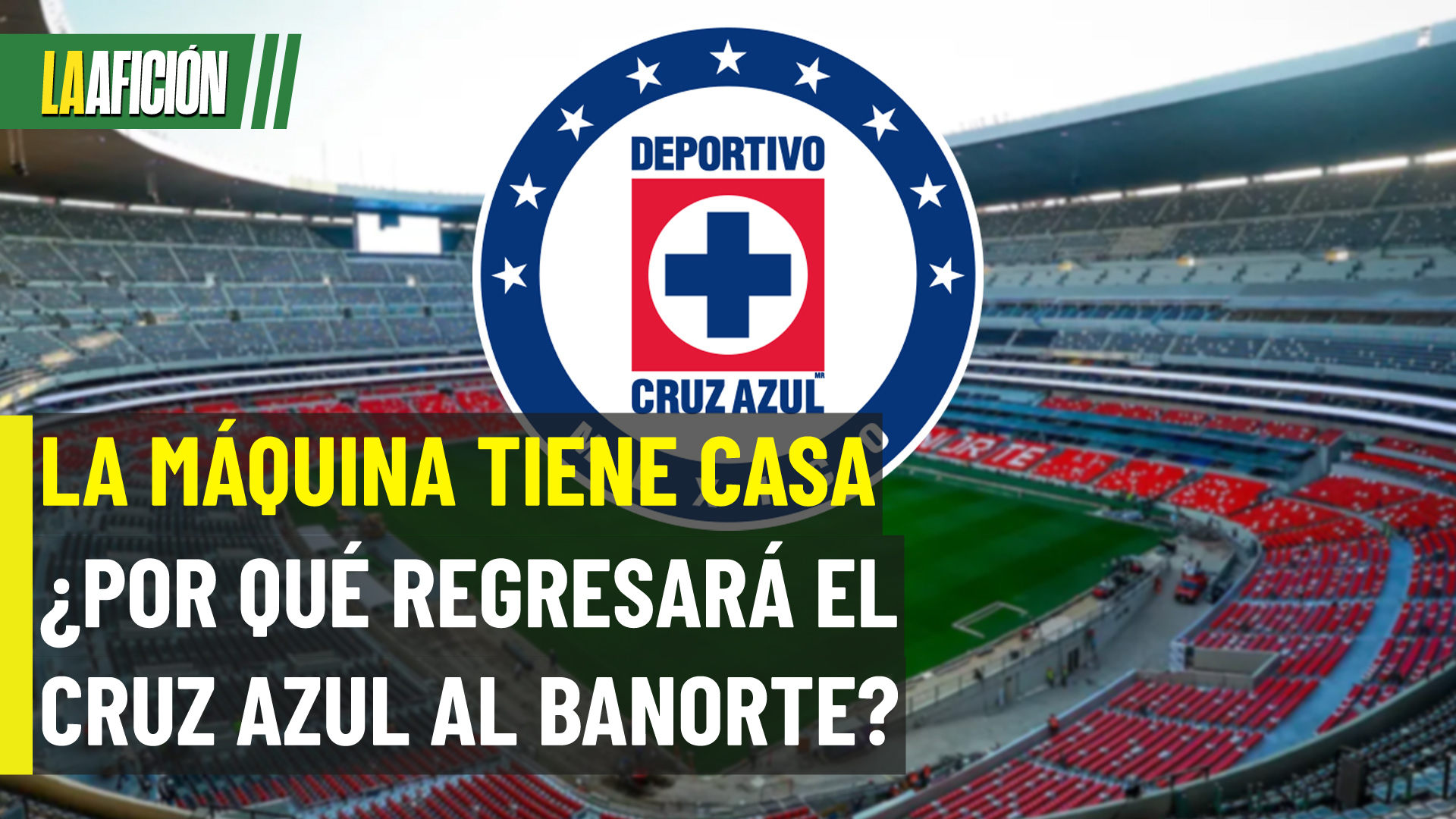 Oficial: Cruz Azul confirma cambio de sede ante Necaxa