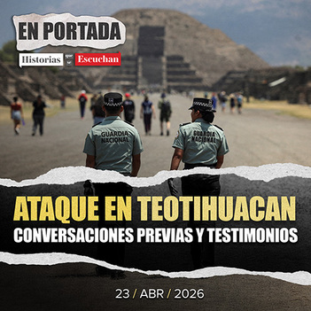 Ataque en Teotihuacan: relatos y testimonios