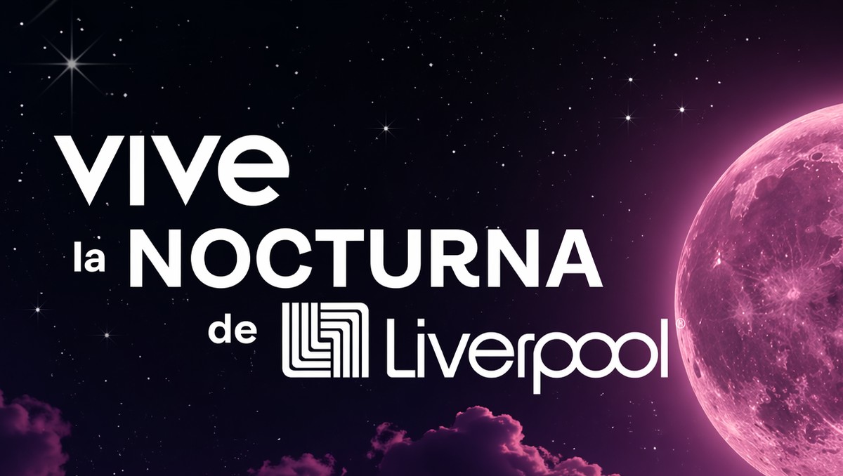 Venta Nocturna de Liverpool llega en abril | Especial Discover