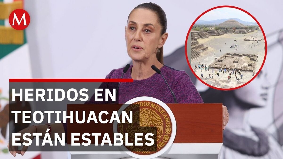 Sheinbaum informa sobre estado de salud de víctimas del ataque en Teotihuacan