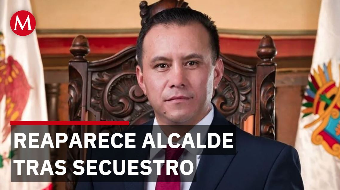 Alcalde de Taxco reaparece tras presunto secuestro