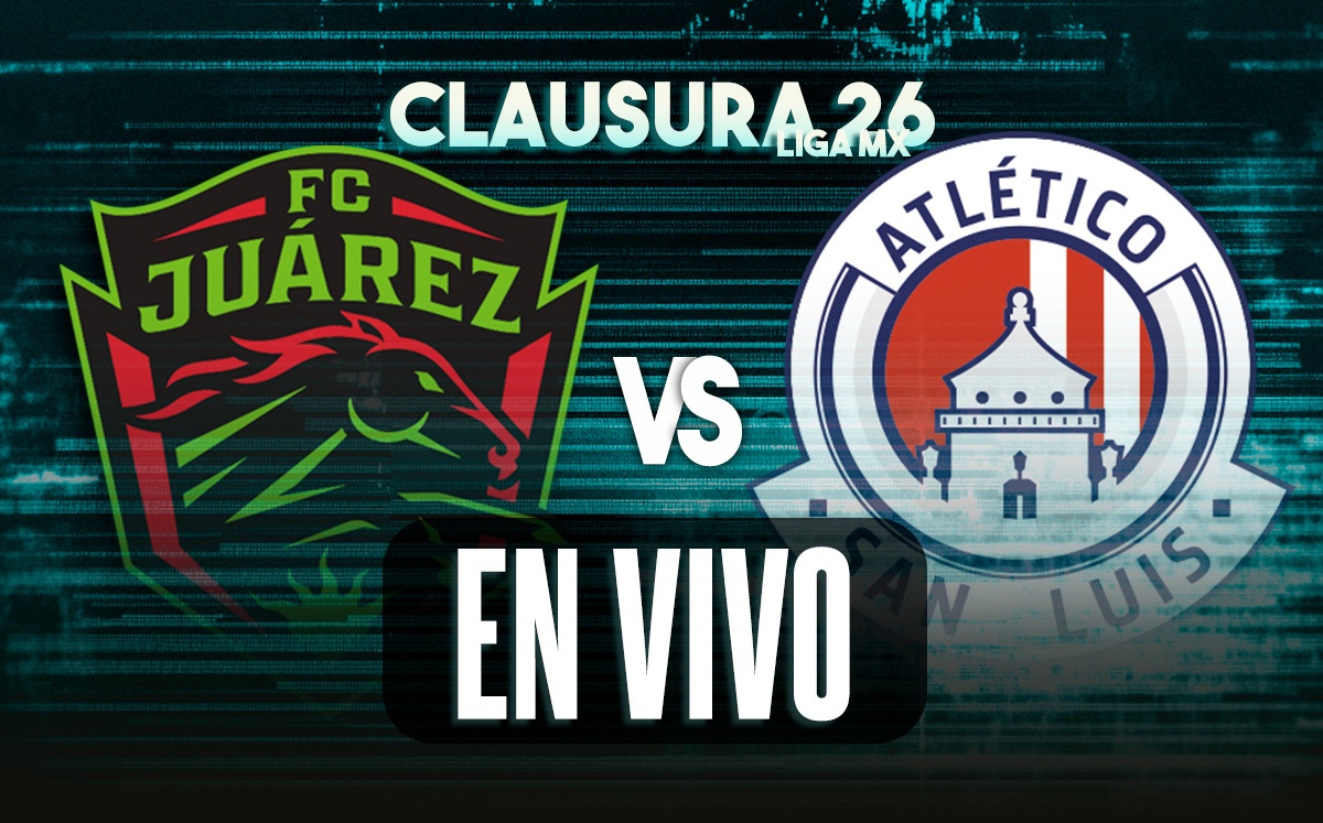 Juárez vs Atlético de San Luis EN VIVO | Partido EN DIRECTO de la Jornada 17 Liga MX 2026 (La Afición)