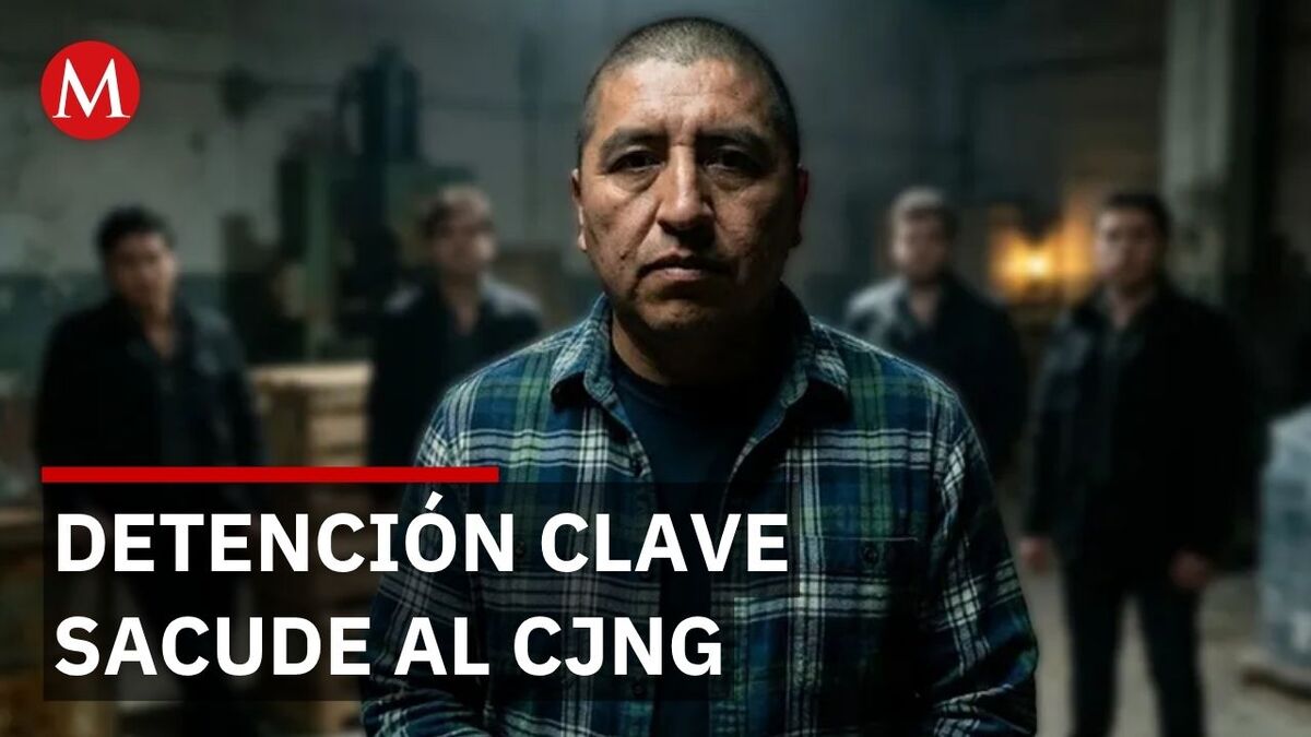 Caída de 'El Jardinero' sacude al CJNG y fortalece posición de México ante EU