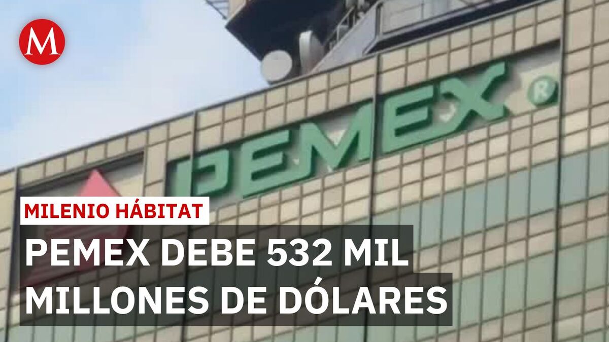 Deuda de Pemex: Limpiar sus daños ambientales costaría 532 mil mdd | Milenio Hábitat