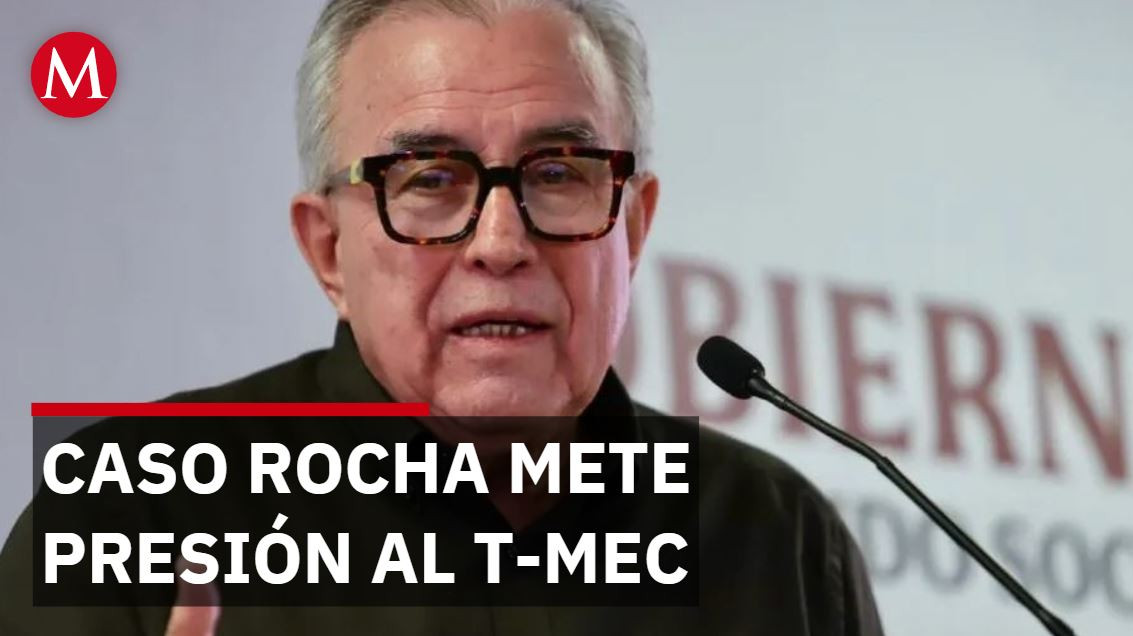 Caso Rocha añade presión al T-MEC | Desde Washington con Enrique Perret