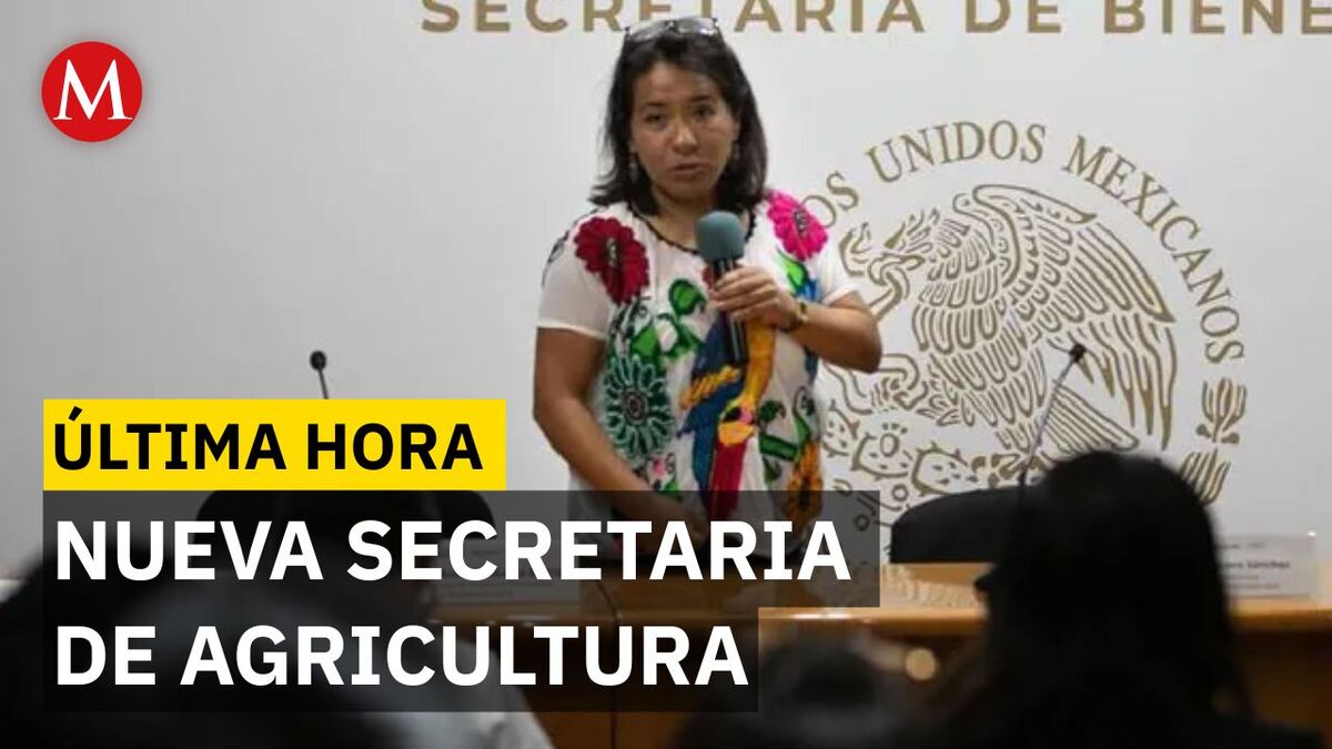 Columba López es la nueva Secretaria de Agricultura en México