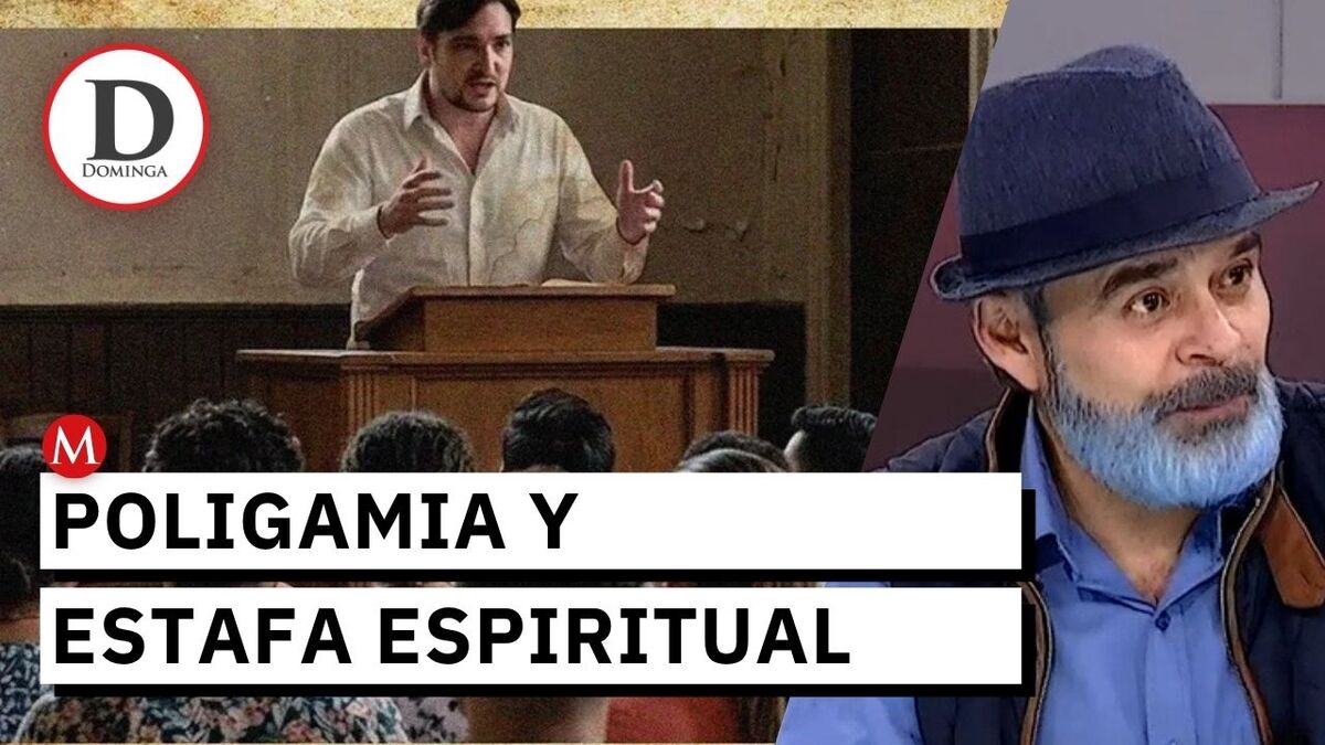 El falso Jesucristo que engañó a México con una secta de poligamia y riqueza | Dominga