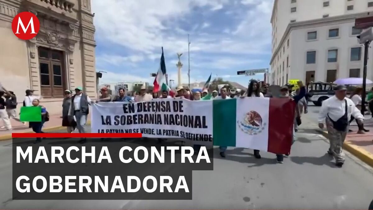 Marchan en Chihuahua para destituir a Maru Campos