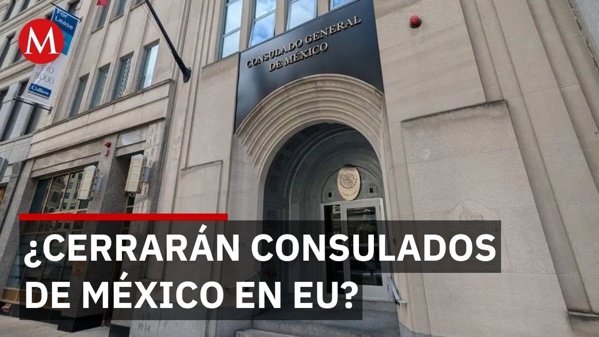 Estados Unidos revisa los 53 consulados de México