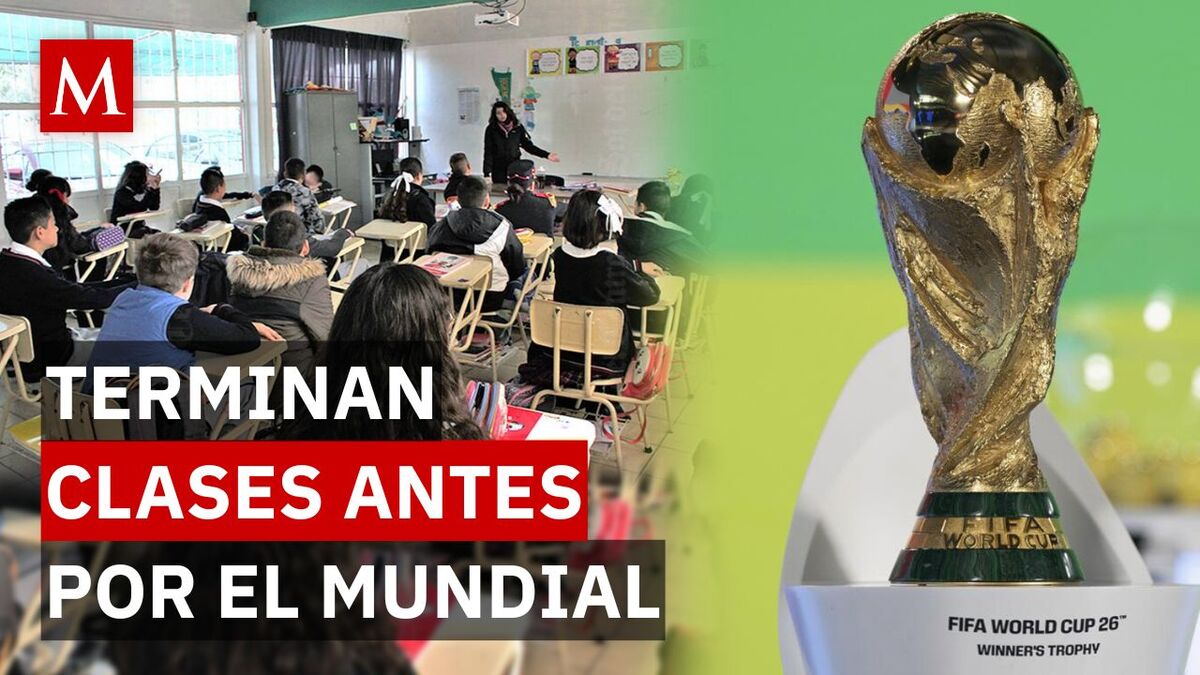 ¡Última hora! Estos son los cambios que hará la SEP en el calendario escolar por el Mundial 2026