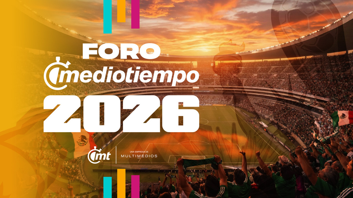 Foro Mediotiempo: Rumbo al Mundial 2026