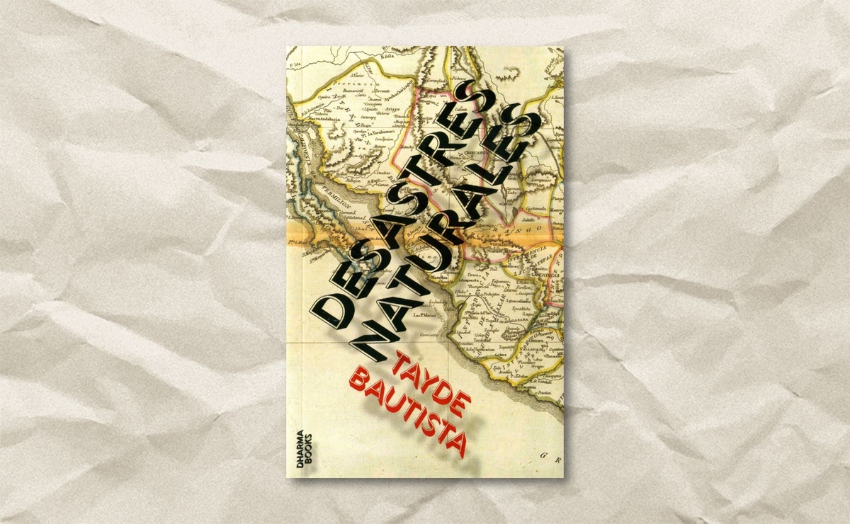 Portada de ‘Desastres naturales’, de Tayde Bautista. (Dharma Books)