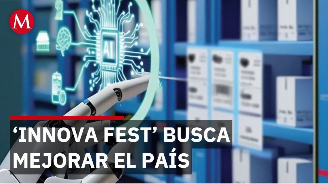 'Innova Fest', una oportunidad para mejorar al país: Rogelio Marín