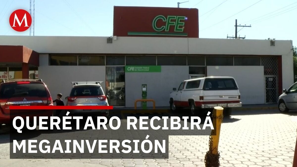 CFE invertirá 8 mil 833 millones de pesos para ampliar infraestructura eléctrica en Querétaro