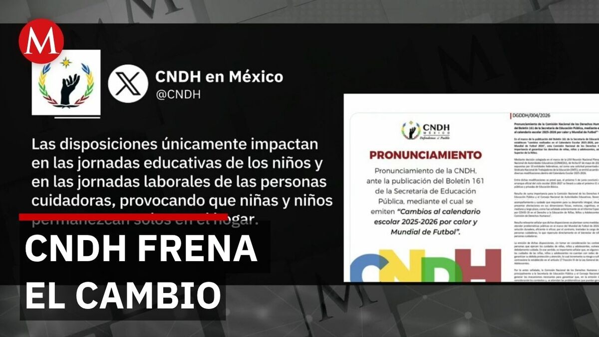 CNDH se opone a adelantar vacaciones para alumnos de educación básica