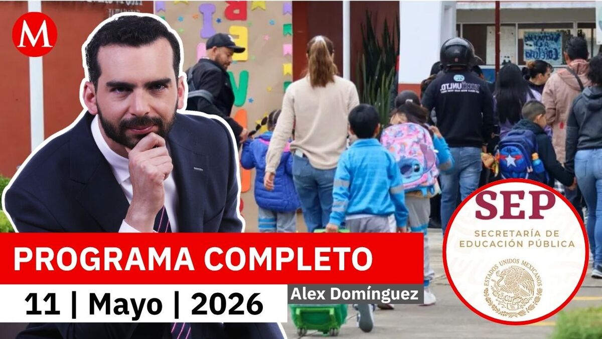 SEP cancela cambios en calendario; terminan el 15 de julio | Alejandro Domínguez, 11 de mayo de 2026