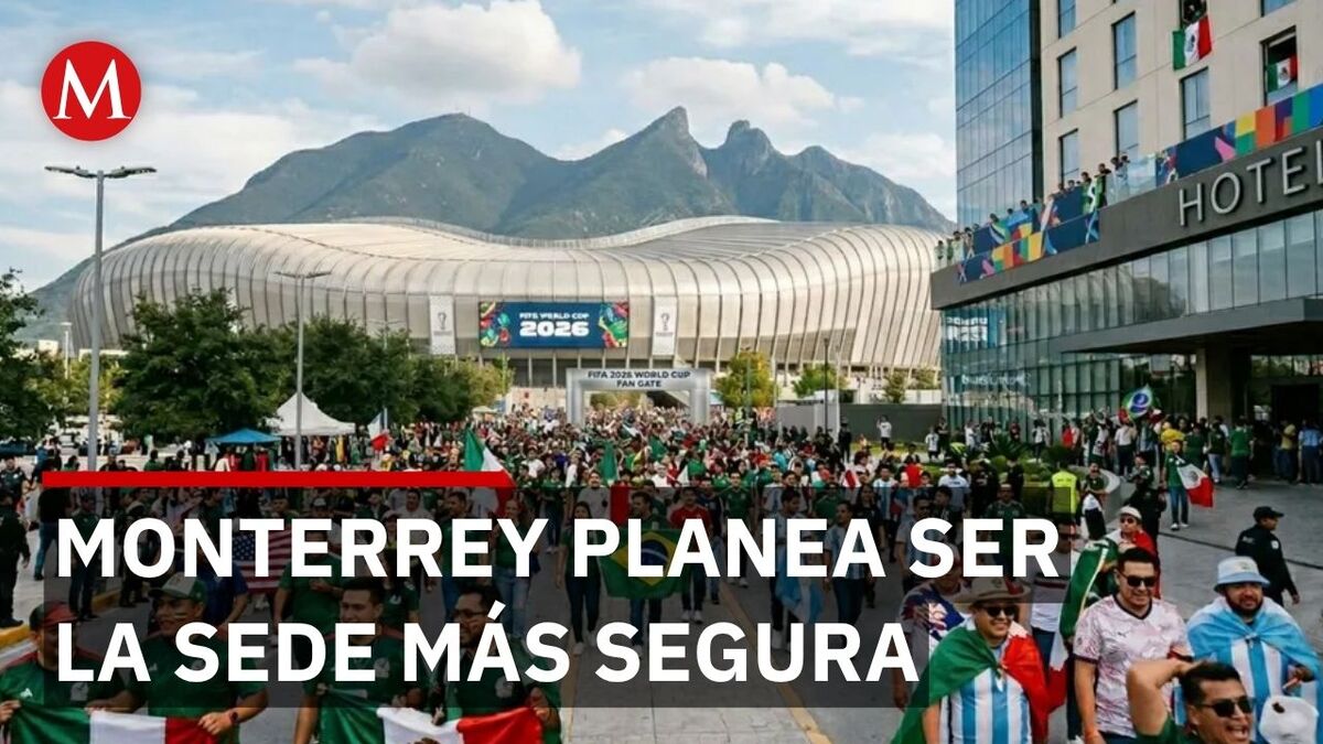Monterrey rumbo al Mundial 2026