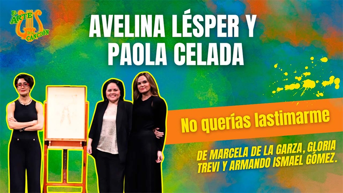 "No querías lastimarme", Entrevista con Avelina Lésper