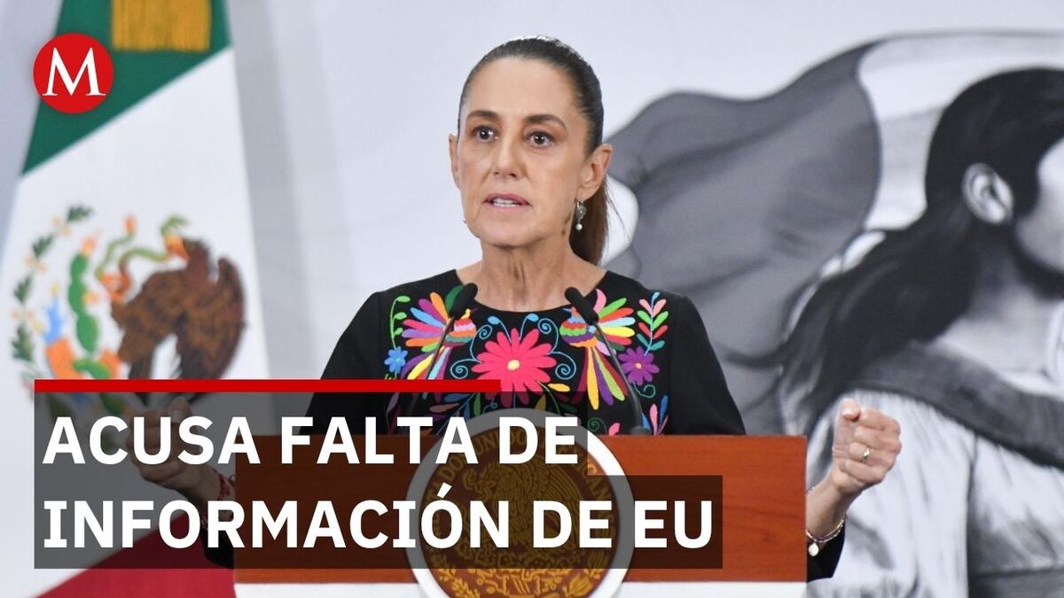 Sheinbaum señala hermetismo de EU sobre actividades de sus consulados