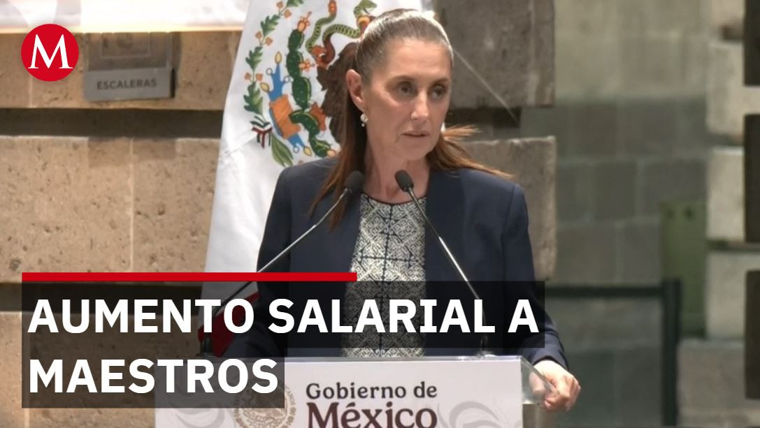 Claudia Sheinbaum anuncian nuevo aumento salarial para maestros