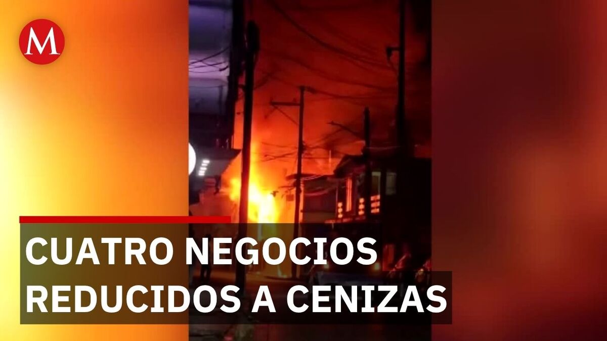 Un fuerte incendio consume cuatro negocios y una casa en Tuxpan