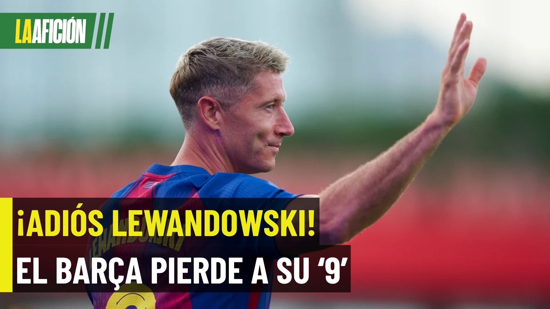 Robert Lewandowski confirma su salida del Barcelona