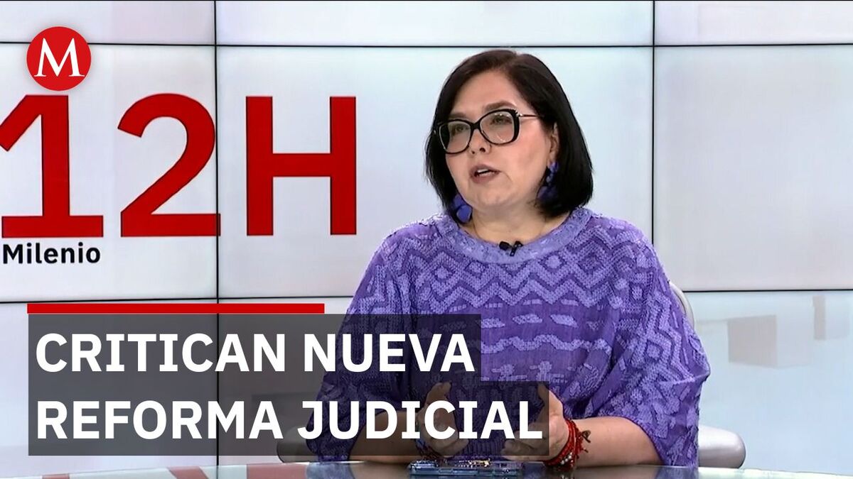 Cambios a reforma judicial aumentan riesgo de politización, advierte magistrada en retiro