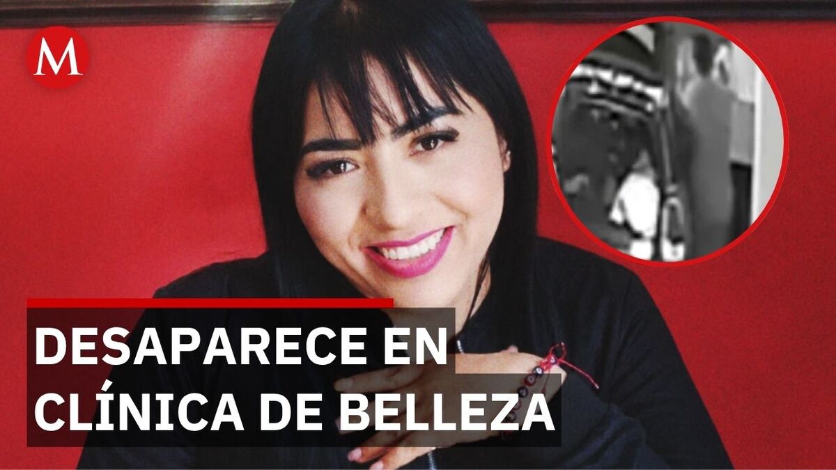 Mujer desaparece tras ingresar a clínica de belleza