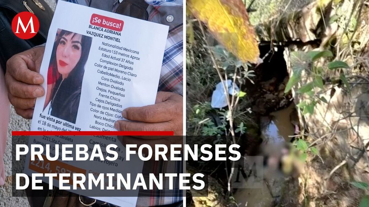 Cuerpo localizado coincide en 90% con Blanca Adriana, desaparecida en Puebla