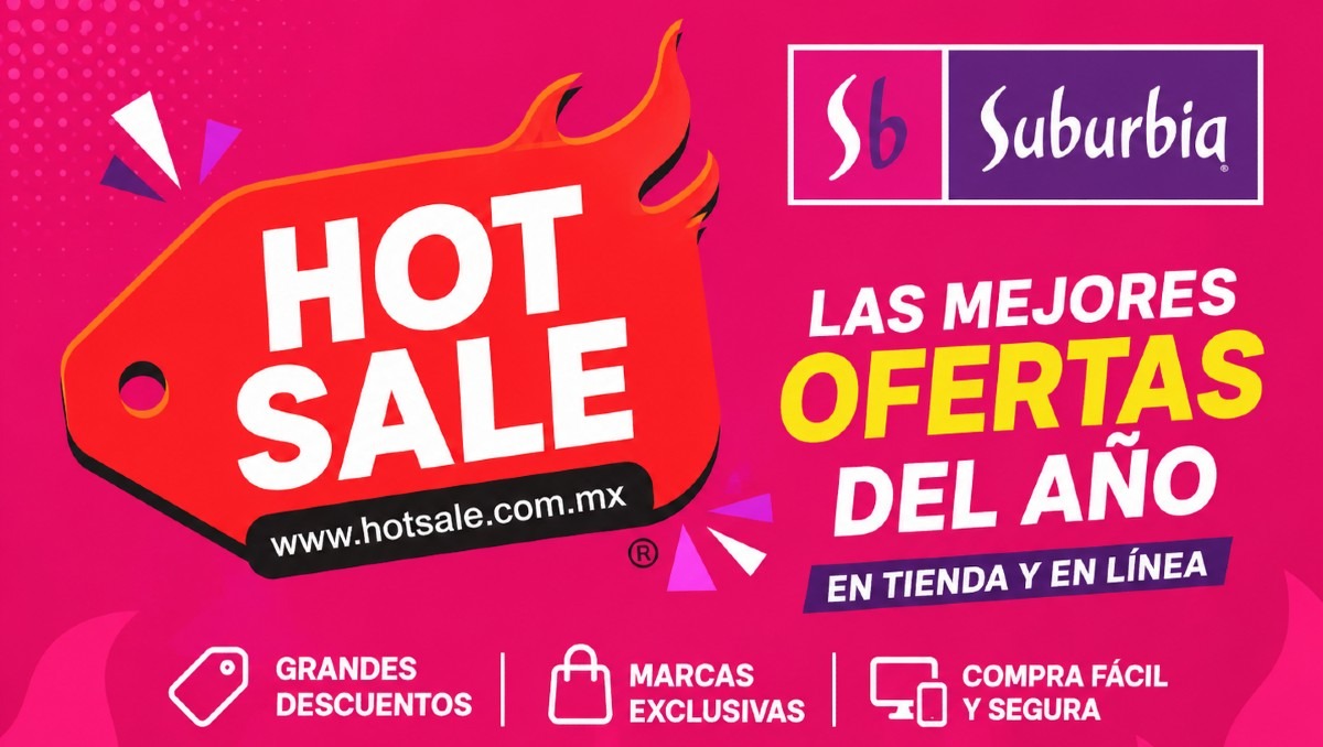 EL Hot Sale en Suburbia llegará en mayo | IA Discover