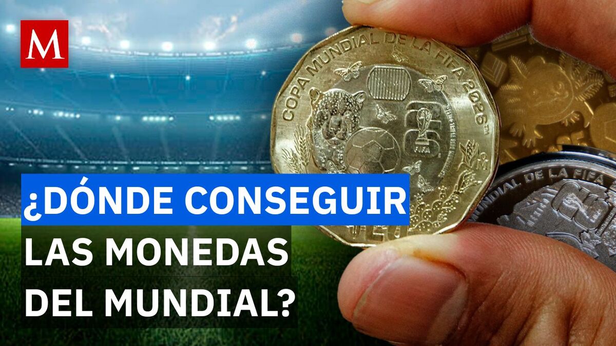 ¡No busques revendedores! Así puedes conseguir las monedas del Mundial 2026