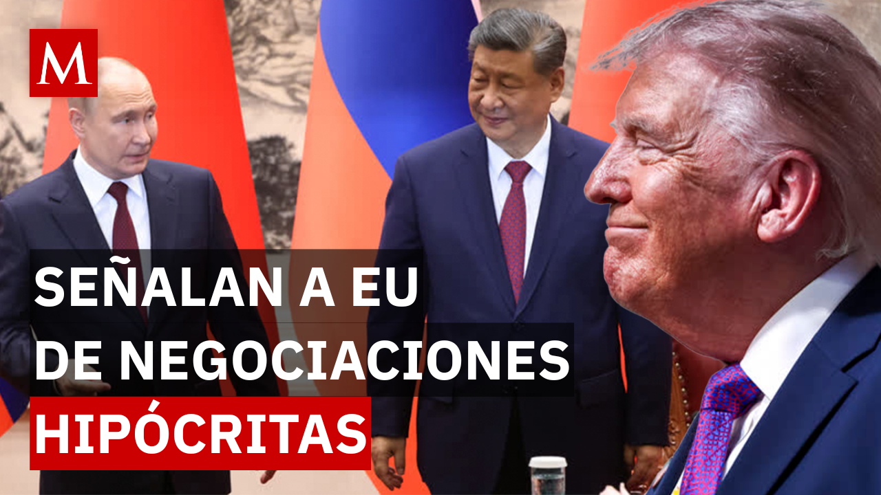 Rusia y China lanzan duro ultimátum a EU por ataques y "secuestro" de líderes