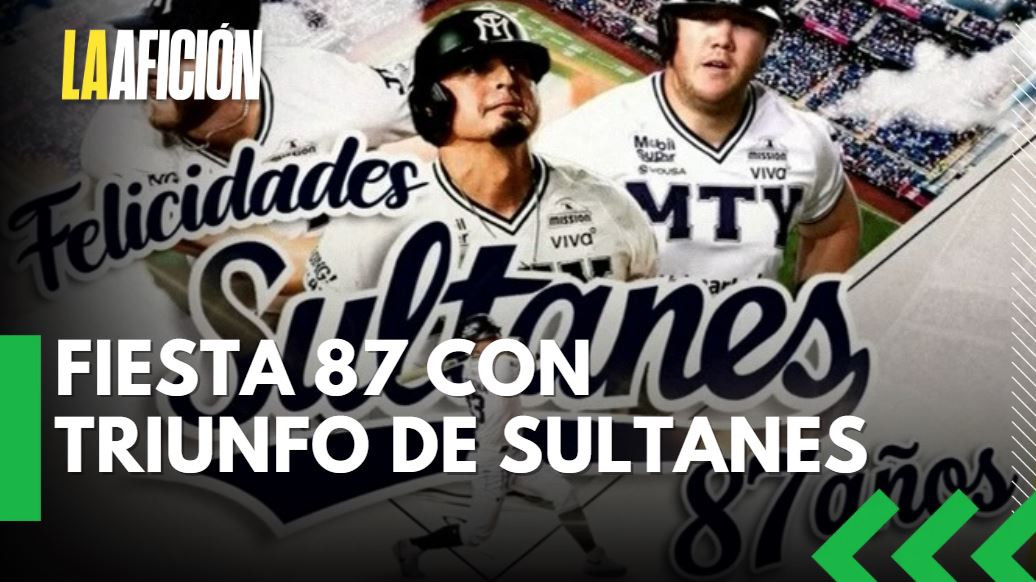 Sultanes de Monterrey celebra 87 años venciendo a Saraperos