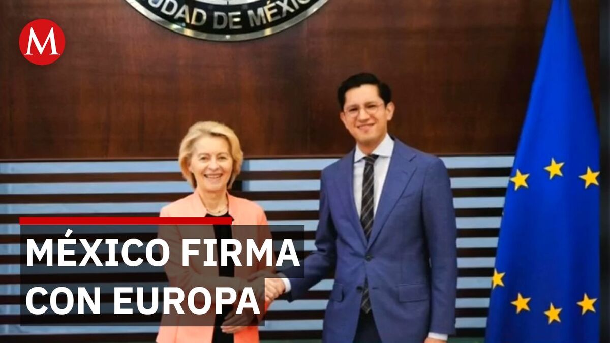 Unión Europea llega a México para firmar nuevo acuerdo