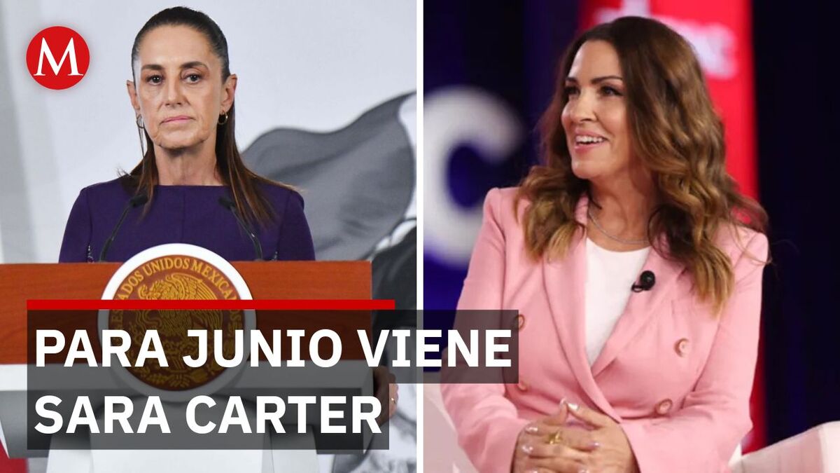 Sheinbaum confirma que el encuentro con Sara Carter se reprograma