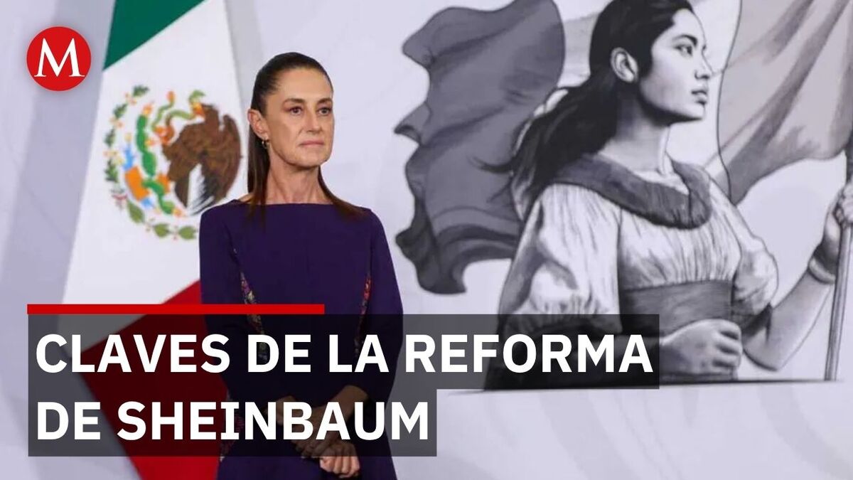 Sheinbaum presenta paquete de reformas para blindar la soberanía y el voto | Antilogía