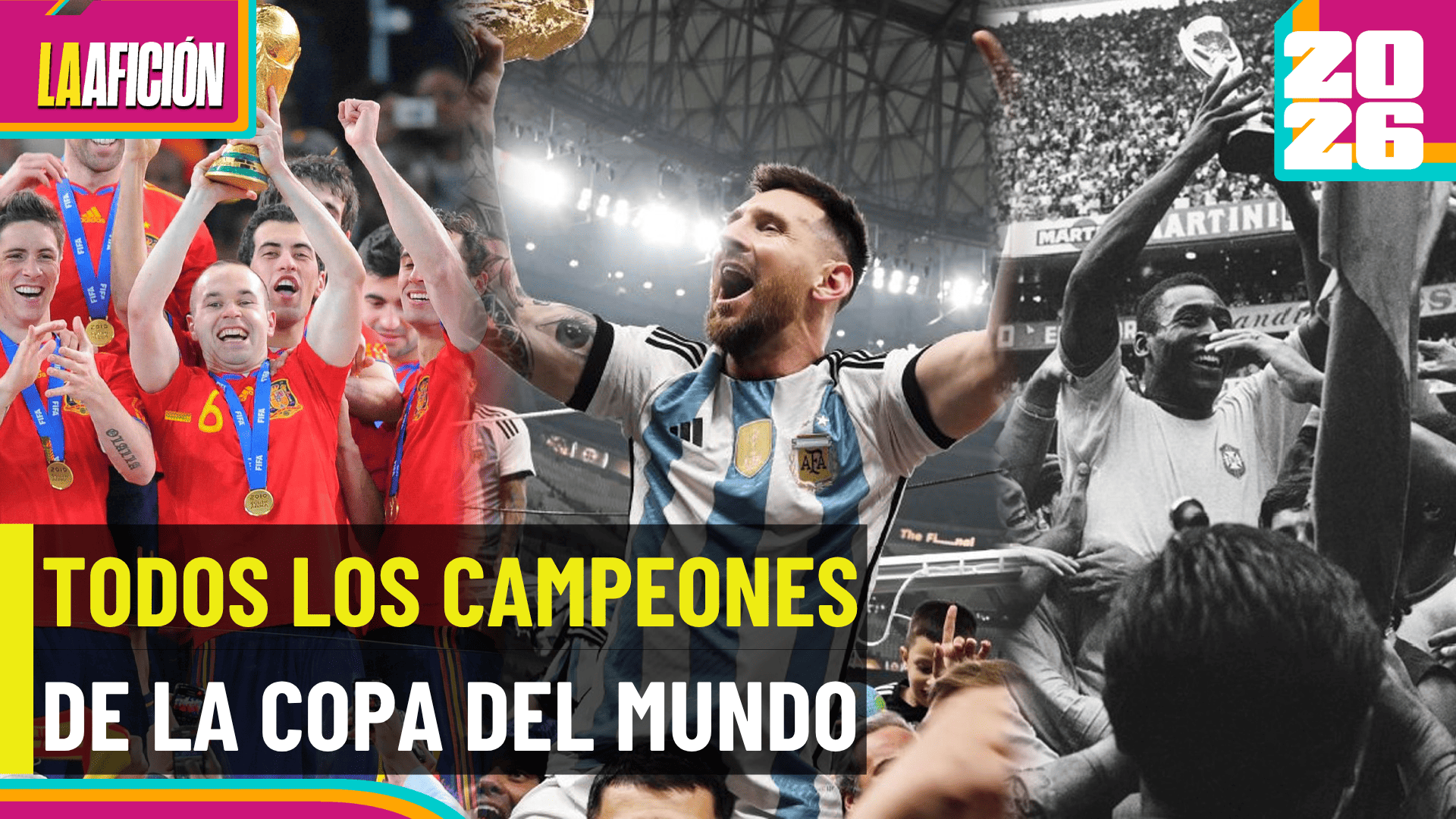 ¡El Olimpo del futbol! Estos son todos los Campeones de los Mundiales
