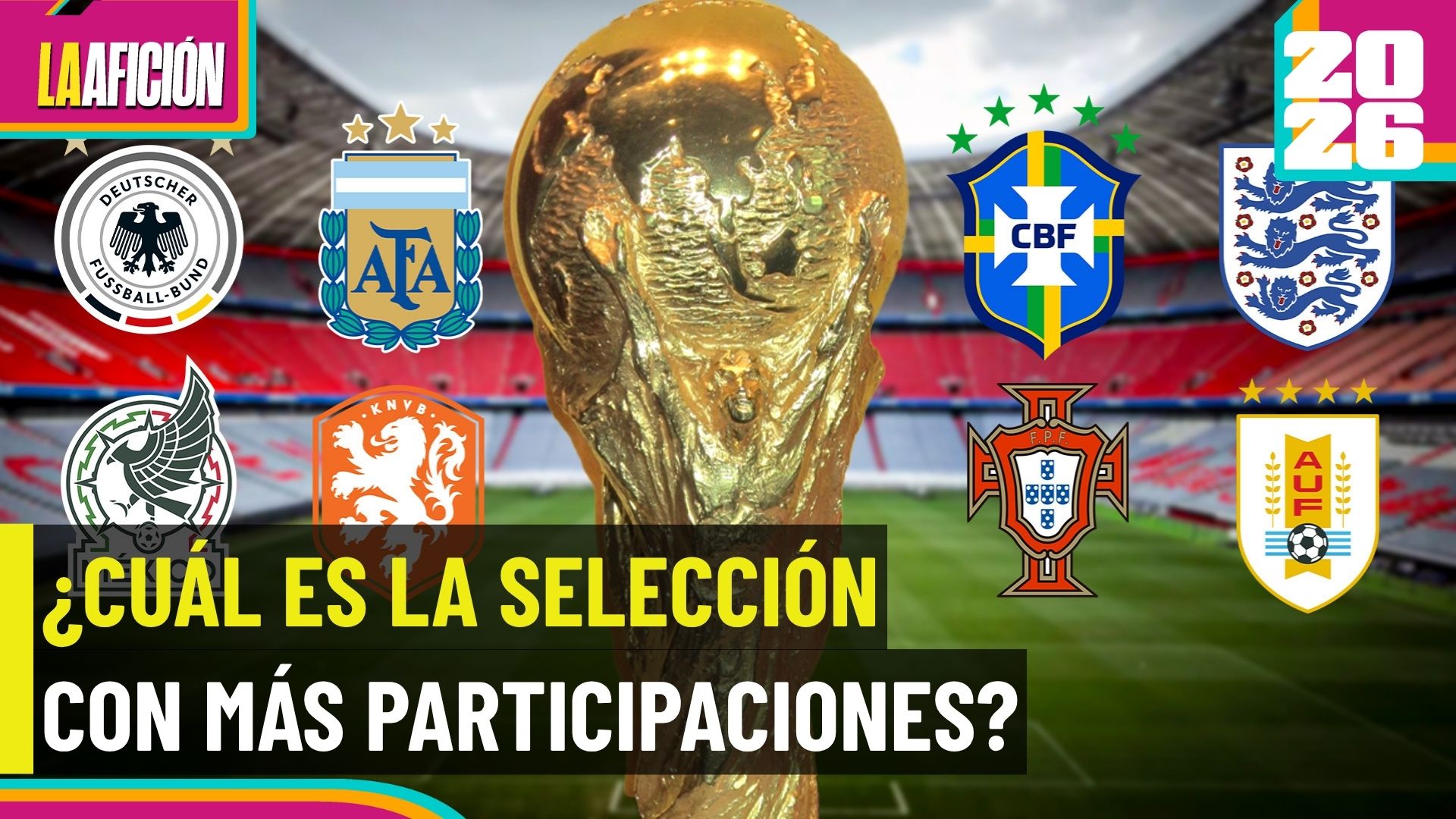 Los países con más Mundiales: ¿Por qué uno nunca ha ganado?
