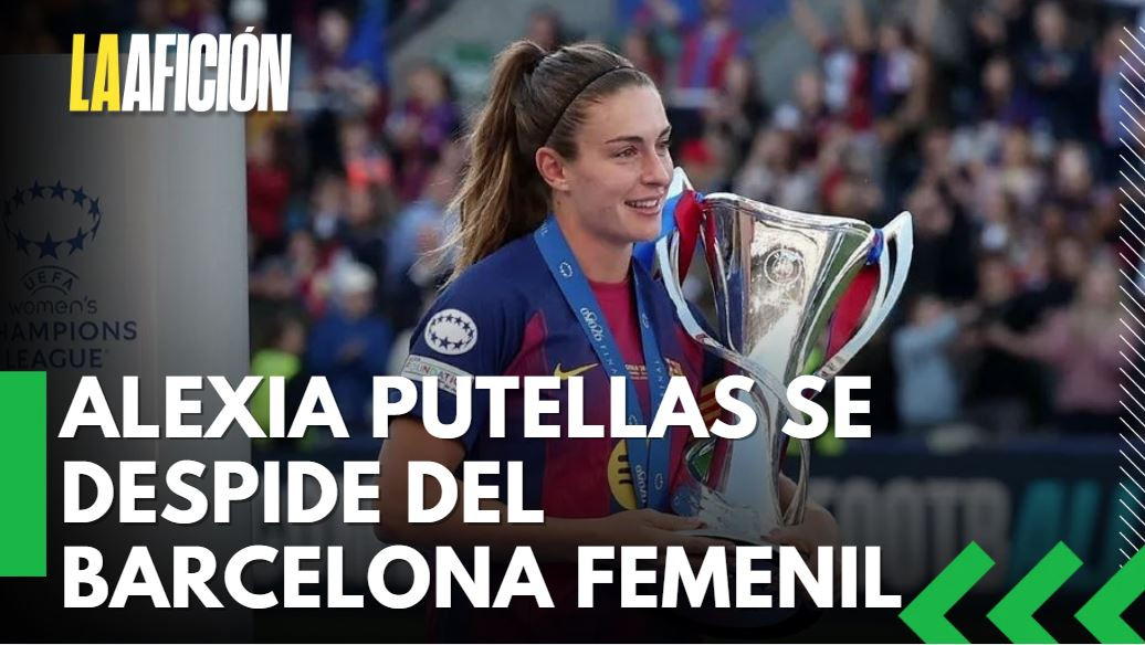 Alexia Putellas se despide del Barcelona Femenil tras 14 temporadas