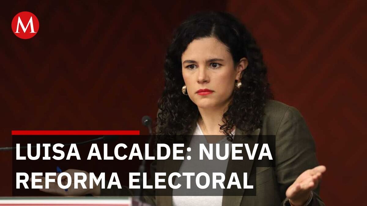 Luisa María Alcalde explica la nueva reforma para filtrar candidatos del INE