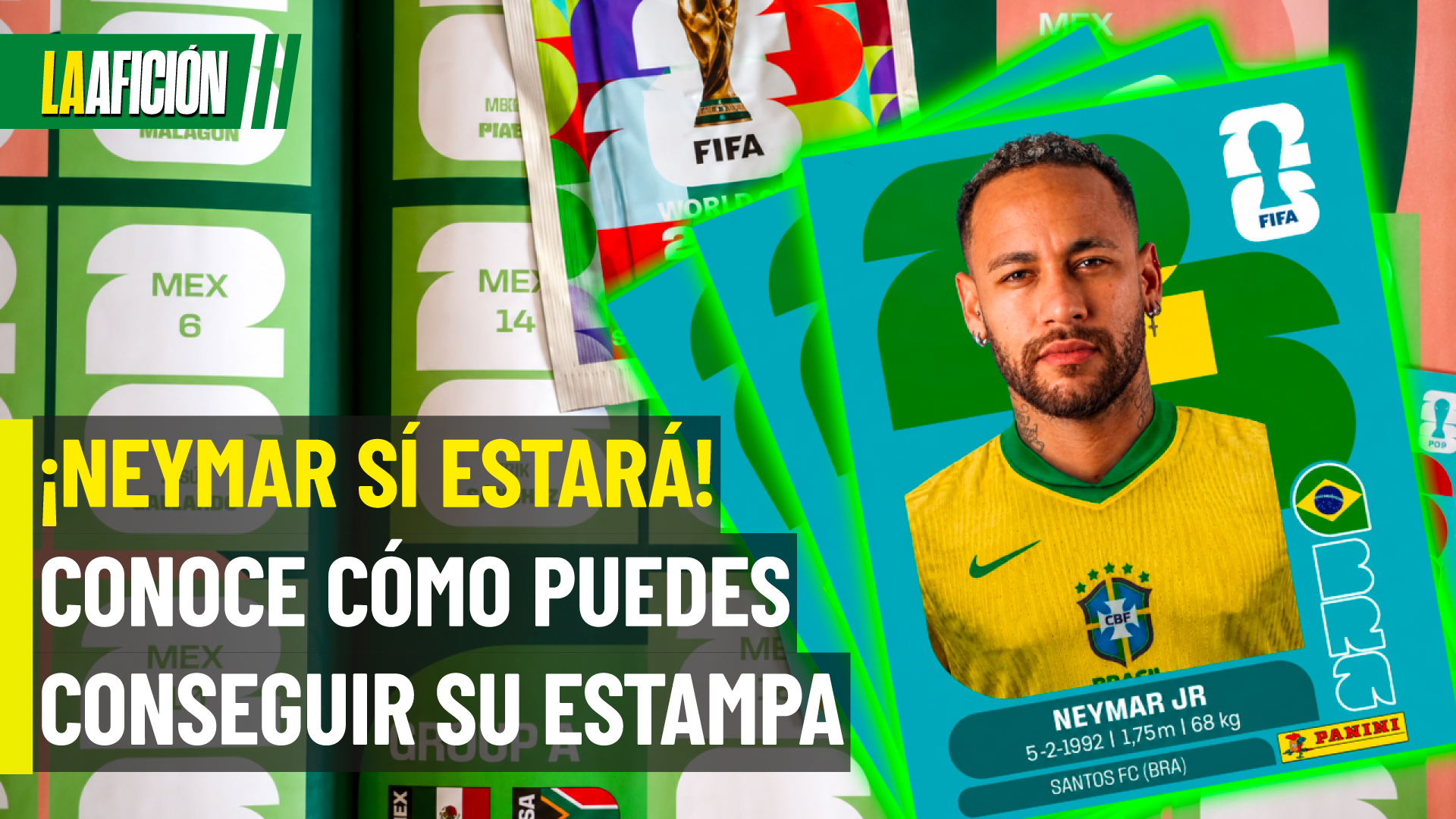 ¡Neymar sí aparecerá en el álbum Panini 2026! Así funcionará el Update Set y así puedes conseguirlo